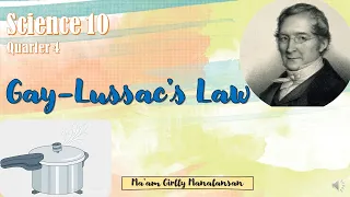 Science 10 ǀ Gay-Lussac's Law ǀ Taglish