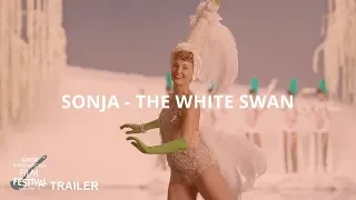 SIFF 2019 Trailer: Sonja - The White Swan