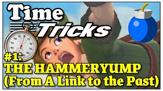 Time Tricks #1: The Hammeryump (A Link to the Past) | Speedrun Tricks for the Everyday Player to Try