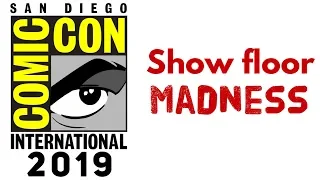 San Diego Comic Con 2019 Show Floor exhibit walkthrough