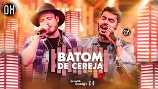 Israel & Rodolffo - Batom De Cereja (Aqui e Agora) - Lançamento Áudio Oficial