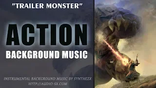 TRAILER MONSTER / Trailer Background Music For Videos & Presentations by Synthezx