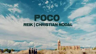 Reik, Christian Nodal - Poco (Versión Pop