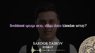Sardor Tairov- Hasrat | Milliy Karaoke