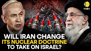 Iran-Israel tensions: Why is Iran willing to change its nuclear doctrine? | WION Originals