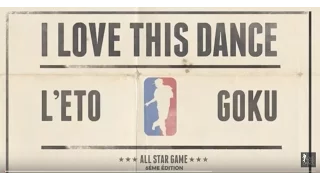 L’eto VS Goku  | I love this dance all star game 2015