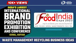 Food India Expo 2023 | Food Processing Machinery Exhibition | IID