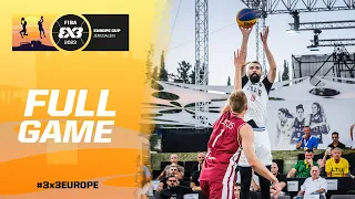 Serbia 🇷🇸 vs Latvia 🇱🇻 | Men | Semi-Finals | FIBA 3x3 Europe Cup 2023