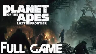 MrManPacster Streams: Planet of the Apes: Last Frontier (FULL GAME)