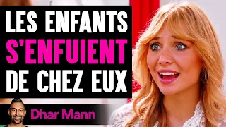 Les Enfants S'enfuient De Chez Eux | Dhar Mann Studios