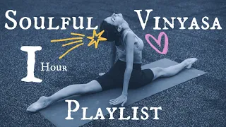 1 Hour of The Most Soulful Music for Yoga and Other Joys | Vinyasa Flow Playlist #yogamusic