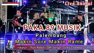 OM.Paka 89 Music Palembang  || Live Sentul  | ONO STUDIO SERI KEMBANG | PART 4