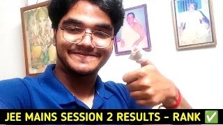 My JEE MAINS Session 2 Results ✅🔥