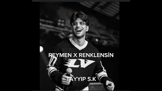 REYNMEN X RENKLENSIN#kesfet #keşfet #keşfetbeniöneçıkar #keşfetedüş #keşfetteyiz #reynmen