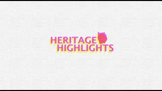 May 21st 2024 - Heritage Highlights