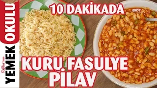 10 Dakikada Hazır Kolay Kuru Fasülye - Pilav Tarifi