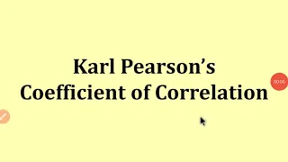 Karl Pearson's Coefficient of Correlation -1