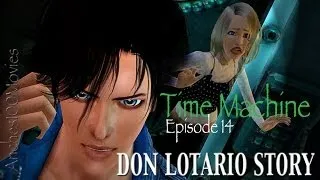 TIME MACHINE - Don Lotario Story Episode 14  - Sims 3 Machinima