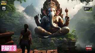 Ganapathi temple TOMB RAIDER The Lost Legacy PART - 3 AMAZING 4K Graphics coming in 2024