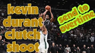 KEVIN DURANT  CLUTCH SHOOT Force game 7 Into overtime highlights| Playoff NETS vs BUCKS 2020-21