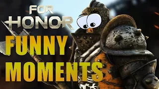 FOR HONOR FUNNY MOMENTS UND FAILS EP.1