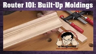 How to make fancy built-up crown moldings with common router bits