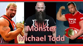 The Monster Michael Todd - Armwrestling Legend - Montage