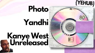 Kanye West - Photo ~YANDHI | LEAK~