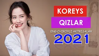 CHIROYLI KOREYS QIZLAR | 2021 YILNING ENG CHIROYLI AKTRISALARI – JANUBIY KOREYA