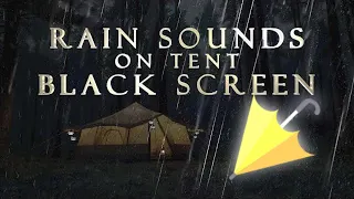 RELAXING ASMR Rain Sounds on a Cozy Tent Canvas [BLACK SCREEN]