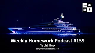 On A Boat! - Weekly Homework Podcast #159
