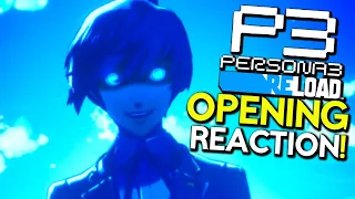 Persona 3 Reload Opening Reaction -- 1st Persona Experience!