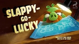 Angry Birds Toon Episode 18 Slappy Go Lucky