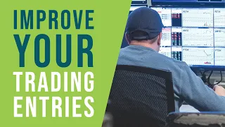 How to improve your trading entries