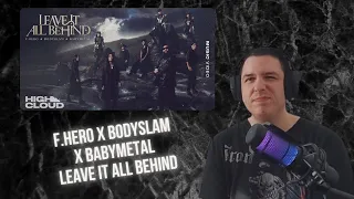 French Guy First Time Reacting To F.HERO x BODYSLAM x BABYMETAL - LEAVE IT ALL BEHIND [Official MV]