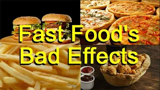 Fast Food's Bad Health Effects