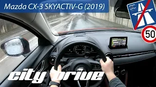 Mazda CX-3 SKYACTIV-G (2019) - POV City Drive