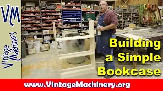 Beginning Woodworking:  Building a Simple Bookcase