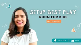 Setup Best Play Room for Kids | Educational Learning Toys | Mom Review Video