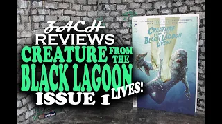 Zach Reviews Creature from the Black Lagoon Lives! Issue 1 (Universal Monsters) The Movie Castle