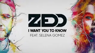 Zedd - I Want You To Know (feat. Selena Gomez) (Audio)