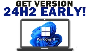 how to update to windows 11 version 24h2
