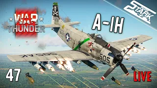 War Thunder - 47.Rész (A-1H, 12db Ágyúval Tankcsatában!) - Stark LIVE