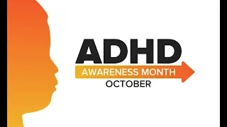 ADHD Awareness Month Video