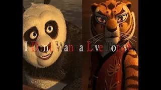 I Don’t Wanna Live Forever - Po & Tigress (Kung Fu Panda)