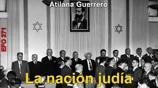 Atilana Guerrero - La nación judía - EFO271