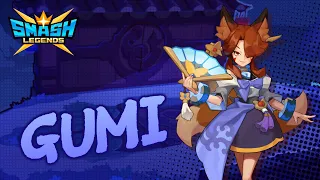 [SMASH LEGENDS] Let's meet Gumi in SMASH LEGENDS!​