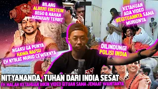 TUHAN PALSU INDIA, YANG BIKIN VIDEO BEGITUAN SAMA PENGIKUT & DILINDUNGI POLISI