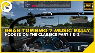 Gran Turismo 7 Music Rally Gameplay - Hooked on Classics Part 1 and 2 (4K60FPS)