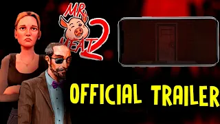 OFFICIAL TRAILER MR MEAT 2!!!!! ОФИЦИАЛЬНЫЙ ТРЕЙЛЕР МИСТЕРА МИТА 2!!!!